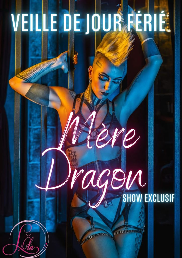 Nuit spéciale Mère Dragon